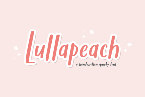Boost Your Campaign with Lullapeach: A Handwritten Quirky Font