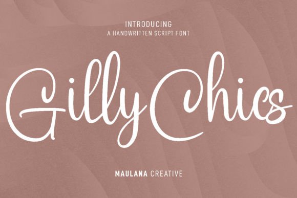 Enhance Your Brand with Gilly Chics: A Stylish Script Font