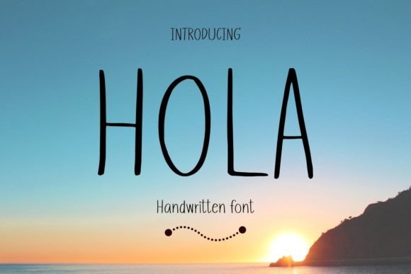 Enhance Your Brand with Hola: A Handwritten Font